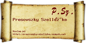 Presovszky Szellőke névjegykártya